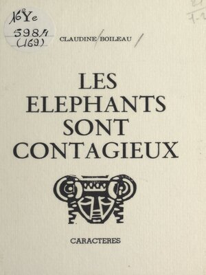 cover image of Les éléphants sont contagieux